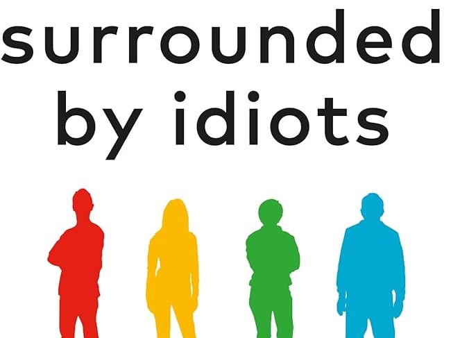 Front cover of Surrounded By Idiots